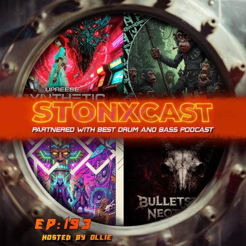 Stonxcast Ep.193 – Hosted By Ollie