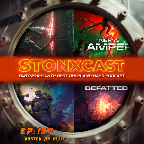 Stonxcast Ep.194 – Hosted By Ollie