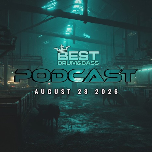 Bad Syntax & Dispencer – Best Drum and Bass Podcast #608