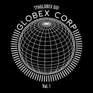 Globex Corp Volume 1