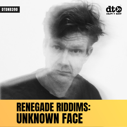RENEGADE RIDDIMS: Unknown Face